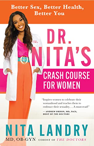 cover image Dr. Nita’s Crash Course for Women: Better Sex, Better Health, Better You