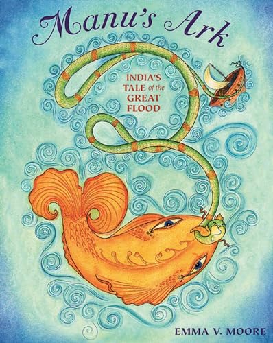 cover image Manu’s Ark: 
India’s Tale of the Great Flood