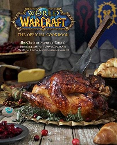 cover image World of Warcraft: The Official Cookbook