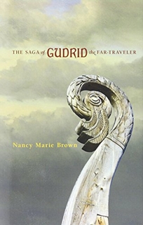 The Saga of Gudrid the Far-Traveler