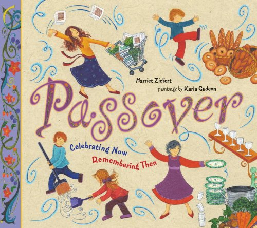 cover image Passover: Celebrating Now, Remember Then