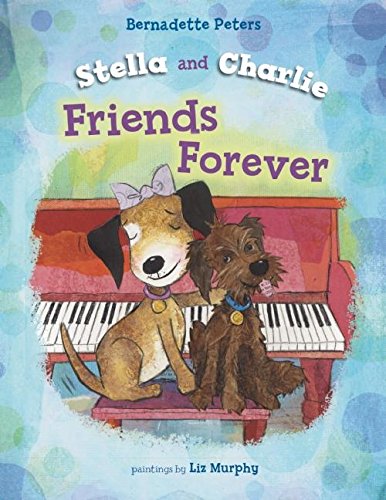 cover image Stella and Charlie, Friends Forever
