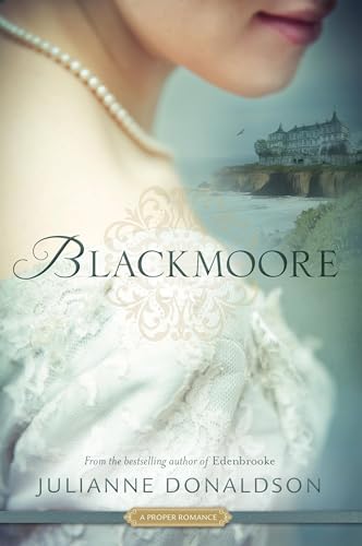 cover image Blackmoore: A Proper Romance