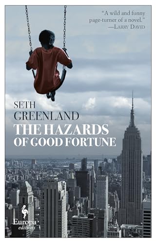 cover image The Hazards of Good Fortune