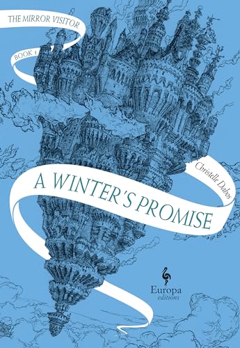 cover image A Winter’s Promise: Book One of the Mirror Visitor Quartet