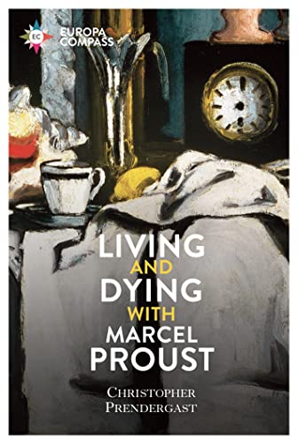 cover image Living and Dying with Marcel Proust