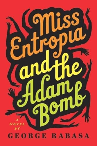 cover image Miss Entropia and the Adam Bomb