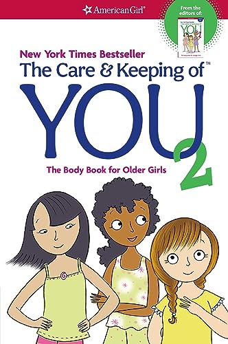 cover image The Care and Keeping of You 2: The Body Book for Older Girls