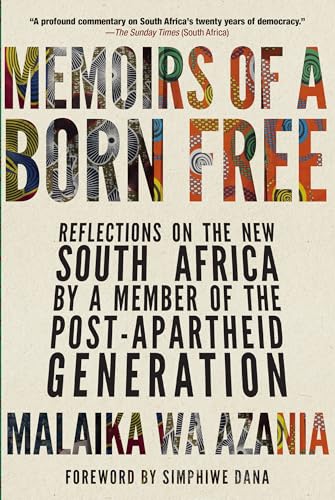 cover image Memoirs of a Born-Free: Reflections on the New South Africa by a Member of the Post-Apartheid Generation