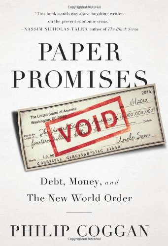 cover image Paper Promises: Debt, Money, and the New World Order