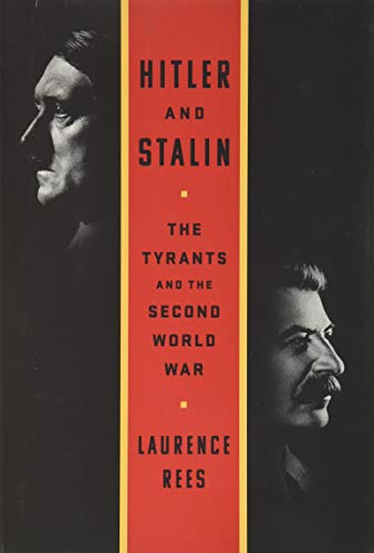 cover image Hitler and Stalin: The Tyrants and the Second World War