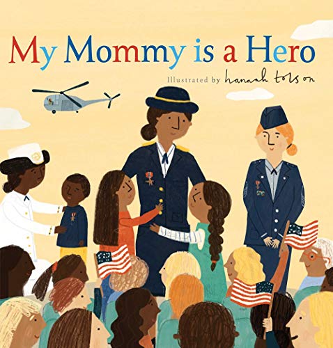 cover image My Mommy Is a Hero