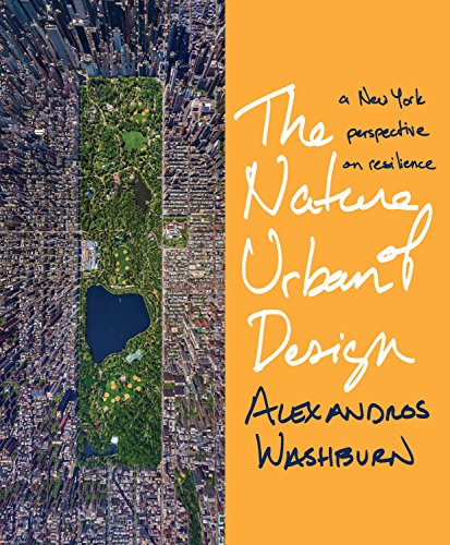cover image The Nature of Urban Design: 
A New York Perspective on Resilience
