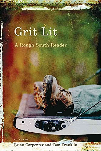 cover image Grit Lit: A Rough South Reader