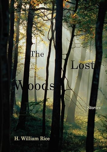 cover image The Lost Woods: Stories