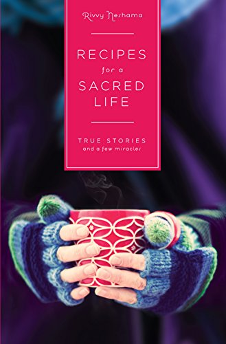 cover image Recipes for a Sacred Life: True Stories and a Few Miracles 