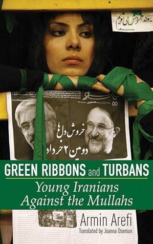 cover image Green Ribbons and Turbans: Young Iranians Against the Mullahs