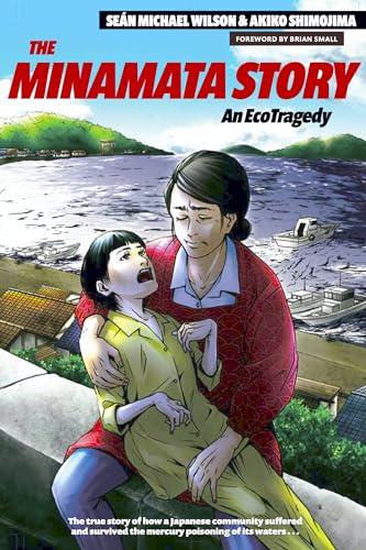 cover image The Minamata Story: An EcoTragedy