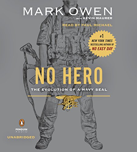cover image No Hero: The Evolution of a Navy SEAL