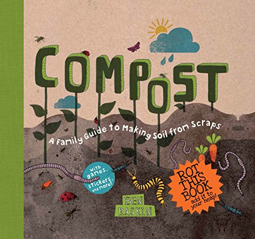 cover image Compost: A Family Guide to Making Soil From Scraps