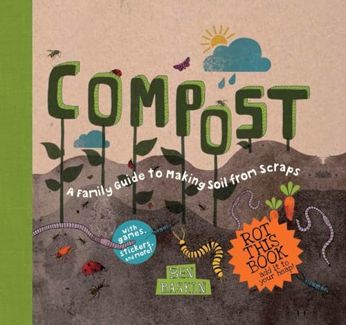 cover image Compost: A Family Guide to Making Soil From Scraps