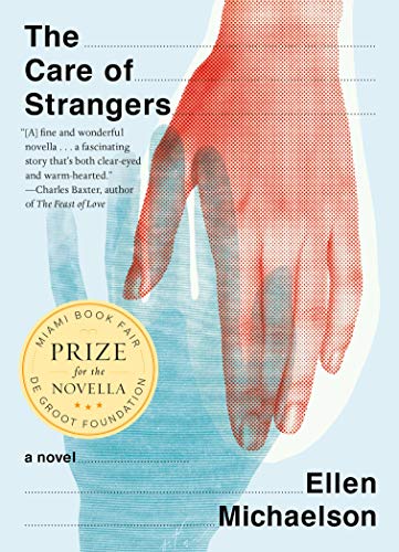 cover image The Care of Strangers