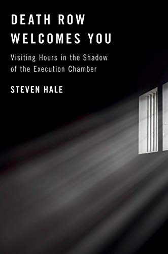 cover image Death Row Welcomes You: Visiting Hours in the Shadow of the Execution Chamber