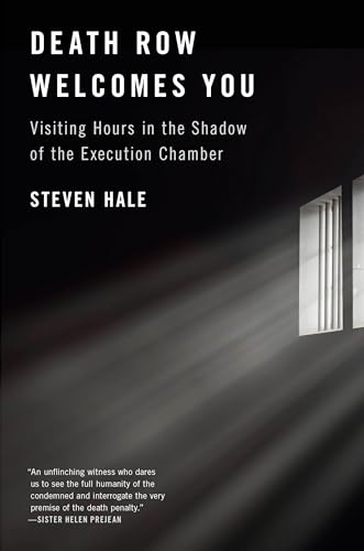 cover image Death Row Welcomes You: Visiting Hours in the Shadow of the Execution Chamber