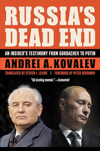 cover image Russia’s Dead End: An Insider’s Testimony from Gorbachev to Putin