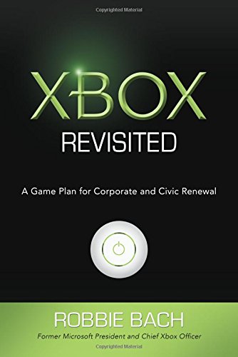 cover image Xbox Revisited: A Game Plan for Corporate and Civic Renewal
