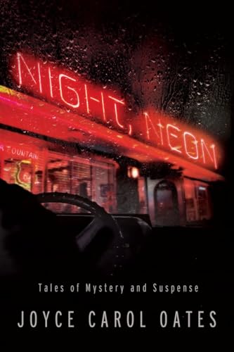 cover image Night, Neon: Tales of Mystery and Suspense