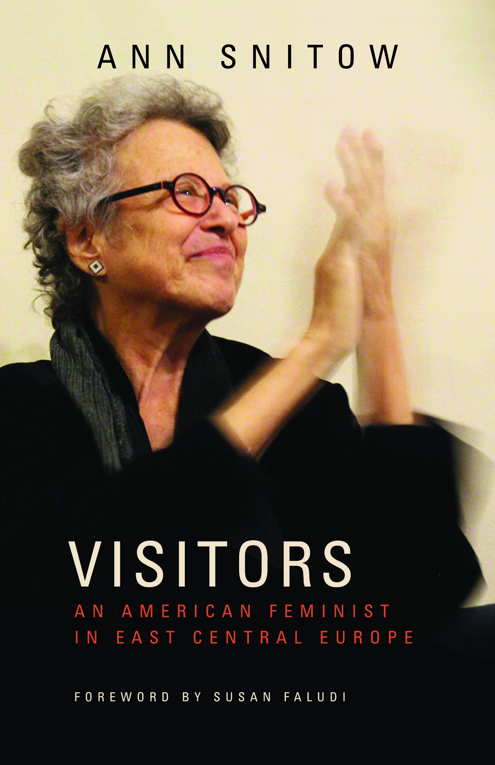cover image Visitors: An American Feminist in East Central Europe 