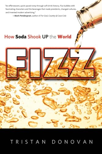 cover image Fizz: How Soda Shook Up the World