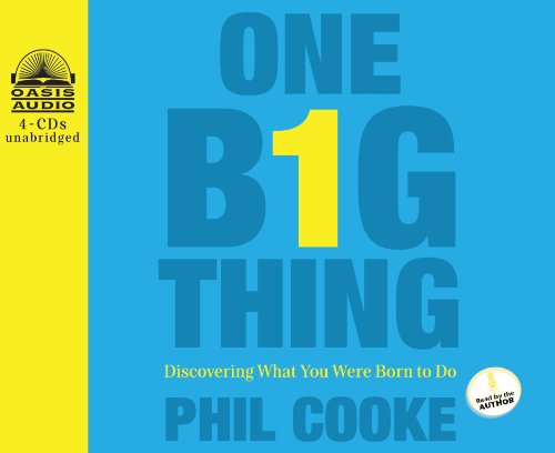 cover image One Big Thing: Discovering What You Were Born to Do