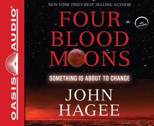 cover image Four Blood Moons: Something Is About to Change