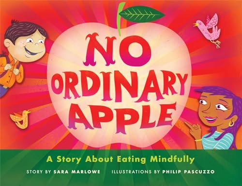 cover image No Ordinary Apple: A Story About Eating Mindfully