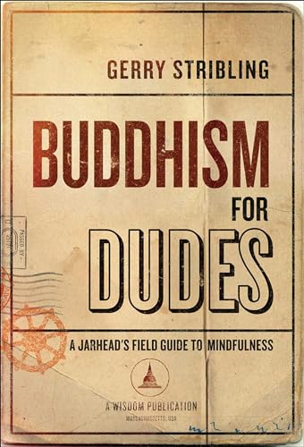cover image Buddhism for Dudes: A Jarhead’s Field Guide to Mindfulness