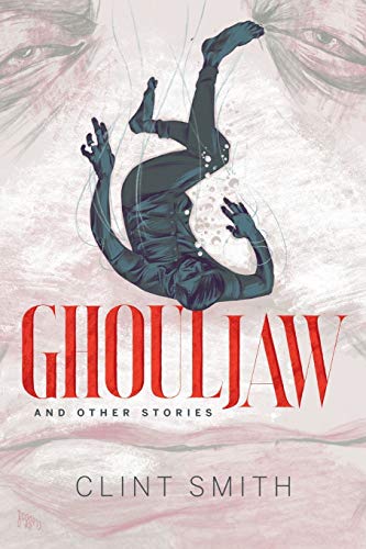 cover image Ghouljaw and Other Stories
