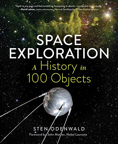 cover image Space Exploration: A History in 100 Objects 