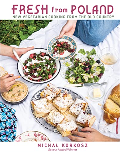 cover image Fresh From Poland: New Vegetarian Cooking from the Old Country