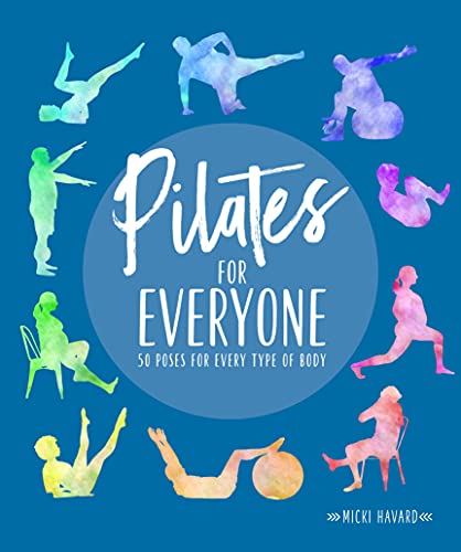 cover image Pilates for Everyone: 50 Poses for Every Type of Body