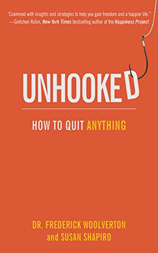 cover image Unhooked: How to Quit Anything
