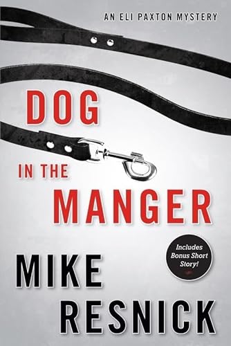 cover image Dog in the Manger: 
An Eli Paxton Mystery