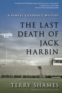 The Last Death of Jack Harbin: A Samuel Craddock Mystery