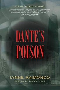 Dante’s Poison: A Mark Angelotti Novel 
