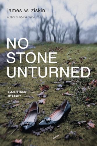 cover image No Stone Unturned: An Ellie Stone Mystery