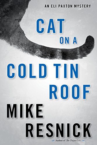 cover image Cat on a Cold Tin Roof: An Eli Paxton Mystery