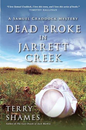 cover image Dead Broke in Jarrett Creek: A Samuel Craddock Mystery