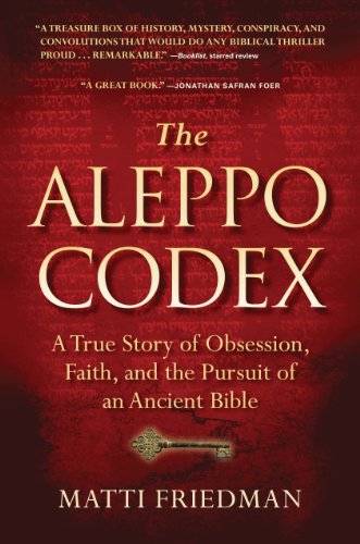 cover image The Aleppo Codex: A True Story of Obsession, Faith, and the Pursuit of an Ancient Book