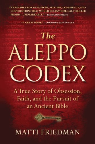 cover image The Aleppo Codex: A True Story of Obsession, Faith, and the Pursuit of an Ancient Book